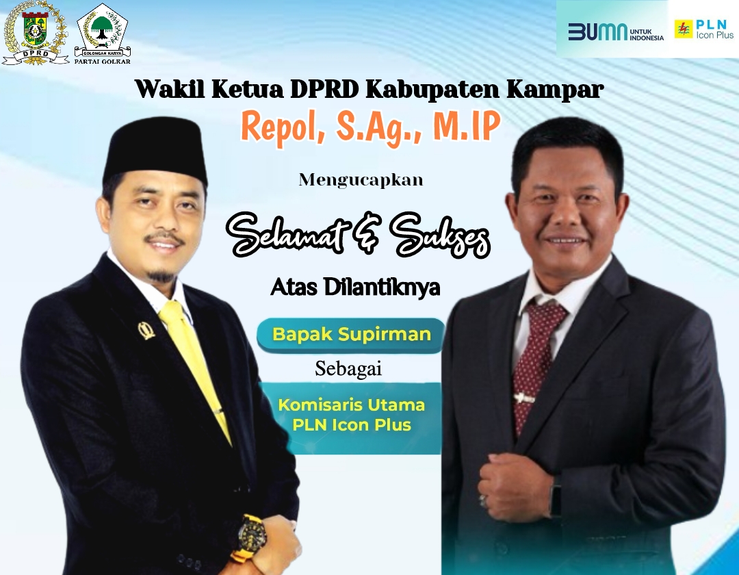 Supirman Jabat Komisaris Utama PLN Icon Plus, Ini Kata Wakil Ketua DPRD Kampar Repol